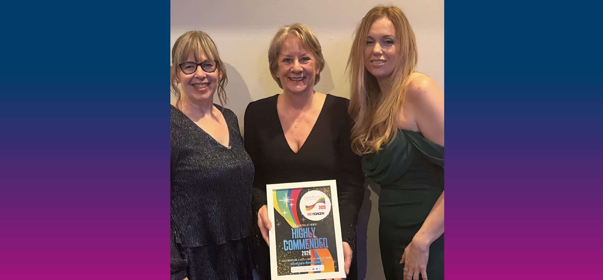 Representatives from RMBI Care Co., Emma Pryke, Recruitment Manager, Louise Bateman, Group Human Resources Director and Jenny Goodchild, Deputy HR Director proudly receive their Highly Commended Award for the ‘Three R’s at the Great British Care Awards